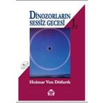 DINOZORLARIN SESSIZ GECESI - 1 - GENEL
