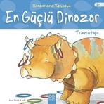 Dinozorlarla Tanışalım - En Güçlü Dinozor: Triseratops - Anna Obiols