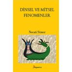 Dinsel ve Mitsel Fenomenler - Necati Sümer