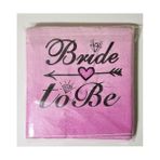 Dipak Pembe Bride To Be Peçete 20 Adet - Fuşya