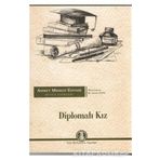 Diplomalı Kız - Ahmet Midhat Efendi