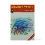 Dipsiz Göl - Mavisel Yener