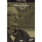 Dipten Gelen - Nermi Uygur