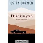 Direksiyon - Üstün Dökmen