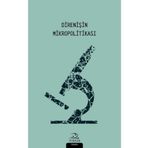 Direnişin Mikropolitikası - Kollektif - Pinhan Yayıncılık