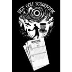 Disc Golf Score Book: Frisbee Golf Scorecards