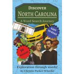 Discover North Carolina: A Word Search Journey: 900 Words Celebrating the Tar Heel State! (Discover America: A Word Search Journey)