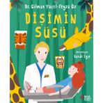 Dişimin Süsü Gilman Yücel