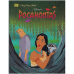 Disney's Pocahontas (Big Golden Book) Korman, Justine; Walt Disney Productions and Williams, Don