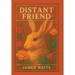 Distant Friend: Poems