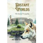 Distant Worlds: The Stone of Tranquility