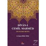 Divan-ı Cemil Mahmud - Gamze Ünsal Topçu /