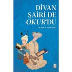 Divan Şairi de Okur’du Ketebe Yayınları