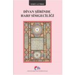 Divan Şiirinde Harf Simgeciliği - Dursun Ali Tökel