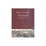 DIVANYOLU - MAURICE CERASI