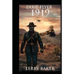 Dixie Flyer: 1919