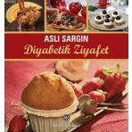Diyabetik Ziyafet - Aslı Sargın