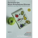 Diyabetliler Için Hayatı Kolaylaştırma Kılavuzu - Emel Özer