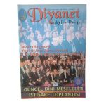 Diyanet Aylık Dergi Haziran 2002 / Sayı 138 İslam Dünyasına Yeni Ufuklar Açma Hamlesi (İkinci El)