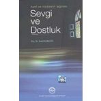 Diyanet İşleri Başkanlığı Ayet Ve Hadislerin Işığında Sevgi Ve Dostluk