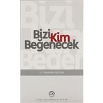 Diyanet İşleri Başkanlığı Bizi Kim Beğenecek