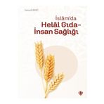 Diyanet Vakfı Yayınları İslamda Helal Gıda Ve İnsan Sağlığı - Diyanet Vakfı Yayınları