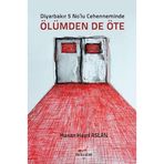 Diyarbakır 5 No'lu Cehenneminde Ölümden de Öte