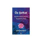 Diyojen Yayıncılık Öz Şefkat: Kendine Nazik Olmanın Kanıtlanmış Gücü + Tahıl Beyin + Çocuğunuza Sınır Koyma