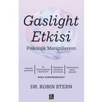 Diyojen Yayıncılık Robin Stern Gaslight Etkisi Psikolojik Manipülasyon