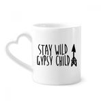 Dıythinker 350 ml Keep Wild Gypsy Çocuk Alıntı Kupaları Seramik Kupa