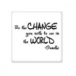 Dıythinker Be Change Dünyaya Bakın Alıntı 10x10 cm Seramik Karo