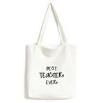 DIYthinker Best Teacher Ever Kelime Alıntıları Öğrenciler Seviyorlar Şık Tasarım Kanvas Çanta Çevre Dostu Büyük Hediye Kapasiteli Alışveriş Çantaları