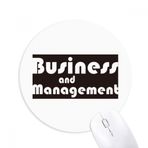 Dıythinker Büyük İş ve Yönetim Siyah Baskılı Yuvarlak Kaymaz Kauçuk Mouse Pad