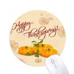 Dıythinker Pumkin Mutlu Şükran Günü Desenli Baskılı Yuvarlak Kaymaz Kauçuk Mouse Pad