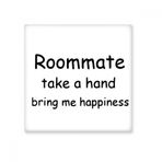 Dıythinker Roommate Take a Hand Bring Me Happiness Mezuniyet Seramik Biske Fayans 20x20 cm Seramik Karo
