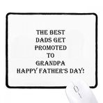 Dıythinker Siyah Dad Promoted to Grandpa Babalar Festivali Kaymaz Fare Altlığı