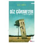 Diz Çökmeyen 10 Portre Hikaye Alaz Kitap