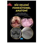 Diz Eklemi Fonksiyonel Anatomi Nobel Akademik Yayıncılık