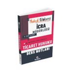 Dizgi Kitap Yayınları Hukuk Atölyesi Icra Müdürlüğü Çıkmış Soru Örnekli Ticaret Hukuku Ders Notları Dr. Okan Yıldırım