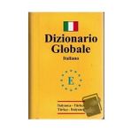 Dizionario Globale İtalyanca Türkçe Türkçe İtalyanca Sözlük / Engin Yayınevi /