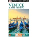 DK Eyewitness Travel Guide: Venice & the Veneto by DK Publishing (2014-01-06)