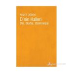 DNIN HALLERI DIN, DARBE, DEMOKRASI - AHMET ÇİĞDEM