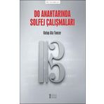 Do Anahtarında Solfej Çalışmaları-Müzik Eğitimi Yayınları