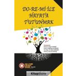 Do-re-mi İle Hayata Tutunmak - Cengiz Yakıncı
