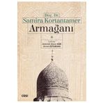 Doç. Dr. Samira Kortantamer Armağanı - Abdullah Mesut Ağır
