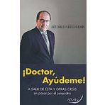 Doctor, aydeme a salir de esta y otras crisis sin pasar por el psiquitra