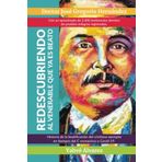 DOCTOR JOSÉ GREGORIO HERNÁNDEZ: REDESCUBRIENDO AL VENERABLE QUE YA ES BEATO