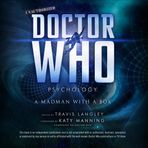 Doctor Who Psychology: A Madman with a Box: 5