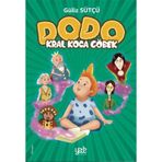 Dodo - Kral Koca Göbek - Güliz Sütçü