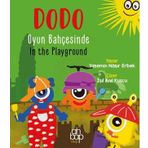 Dodo Oyun Bahçesinde - In The Playground